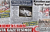 HAKAN DEMİR'İN 5 HABERİ BUGÜN POSTA GAZETESİNDE