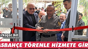 HASBAHÇE TÖRENLE HİZMETE GİRDİ