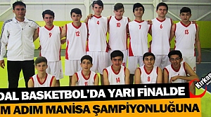 HİDAL BASKETBOLDA YARI FİNALDE