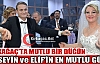 HÜSEYİN ve ELİF'İN EN MUTLU GÜNÜ