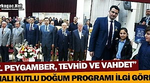 “Hz.PEYGAMBER, TEVHİD ve VAHDET“ TEMALI PROGRAM İLGİ GÖRDÜ