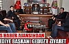 İHA'DAN BELEDİYE BAŞKANI GEDÜZ'E ZİYARET