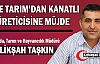 İLÇE TARIM’DAN KANATLI ÜRETİCİSİNE MÜJDE