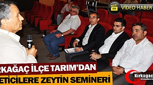 İLÇE TARIM’DAN ÜRETİCİLERE ZEYTİN SEMİNERİ(VİDEO)