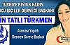 İLK KADIN BAŞKAN TÜRKMEN RESMEN GÖREVE BAŞLADI