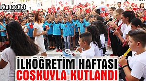 İLKÖĞRETİM HAFTASI KIRKAĞAÇ'TA COŞKUYLA KUTLANDI