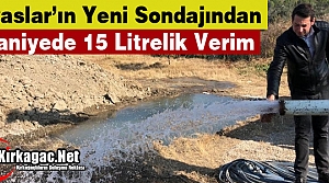 İLYASLAR'IN YENİ SONDAJINDAN SANİYEDE 15 LİTRELİK VERİM