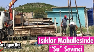 IŞIKLAR'DA SU SEVİNCİ