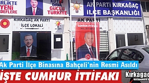 İŞTE KIRKAĞAÇ’TA Kİ CUMHUR İTTİFAKI