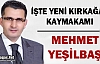 İŞTE YENİ KIRKAĞAÇ KAYMAKAMI