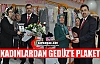 KADINLARDAN GEDÜZ’E PLAKET