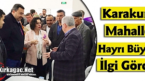 KARAKURT MAHALLE HAYRI YİNE BÜYÜK İLGİ GÖRDÜ