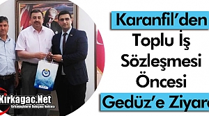 KARANFİL'DEN GEDÜZ'E ZİYARET