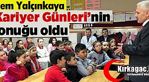 KARİYER GÜNLERİNİN KONUĞU YALÇINKAYA OLDU