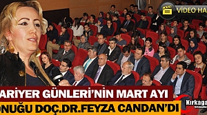 KARİYER GÜNLERİ'NİN MART AYI KONUĞU FEYZA CANDAN'DI