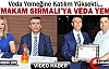 KAYMAKAM SIRMALI’YA VEDA YEMEĞİ(VİDEO)