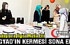 KEGYAD’IN KERMESİ SONA ERDİ