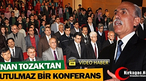 KENAN TOZAK'TAN UNUTULMAZ BİR KONFERANS(VİDEO) 