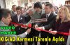 KIGİAD'ın Kermesi, Törenle Açıldı(VİDEO)