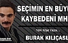 KILIÇASLAN “SEÇİMİN EN BÜYÜK KAYBEDENİ MHP“