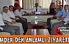 KİMMDER'DEN ANLAMLI ZİYARETLER