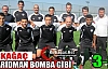 KIRKAĞAÇ ACARİDMAN BOMBA GİBİ 3-2