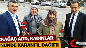 KIRKAĞAÇ ADD’DEN KADINLARA KARANFİL