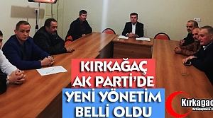 KIRKAĞAÇ AK PARTİ’DE YENİ YÖNETİM BELLİ OLDU