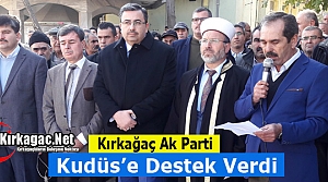 KIRKAĞAÇ AK PARTİ’DEN KUDÜS’E DESTEK