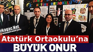 KIRKAĞAÇ ATATÜRK ORTAOKULU'NA BÜYÜK ONUR