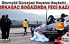 KIRKAĞAÇ BOĞAZINDA FECİ KAZA 1 ÖLÜ