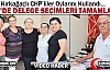 KIRKAĞAÇ CHP’DE DELEGE SEÇİMLERİ TAMAMLANDI(VİDEO)...