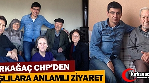 KIRKAĞAÇ CHP’DEN YAŞLILARA ANLAMLI ZİYARET