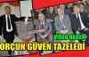 KIRKAĞAÇ DP'DE ORÇUN, GÜVEN TAZELEDİ