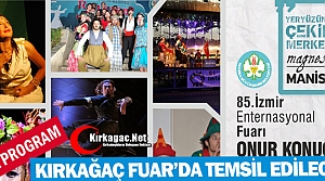 KIRKAĞAÇ FUAR'DA TEMSİL EDİLECEK