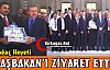 KIRKAĞAÇ HEYETİNDEN BAŞBAKAN'A ZİYARET