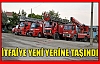 KIRKAĞAÇ İTFAİYESİ YENİ YERİNDE