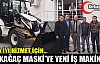 KIRKAĞAÇ MASKİ’YE YENİ İŞ MAKİNASI