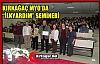 KIRKAĞAÇ MYO'DA İLK YARDIM“ SEMİNERİ