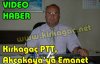 Kırkağaç PTT,Hasan Akçakaya'ya Emanet(VİDEO HABER)