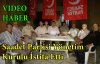 Kırkağaç Saadet Partisin'de Şok İstifalar(VİDEO) 