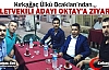 KIRKAĞAÇ ÜLKÜ OCAĞI'NDAN OKTAY’A ZİYARET