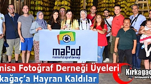 KIRKAĞAÇ’A HAYRAN KALDILAR