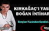 KIRKAĞAÇ’I YASA BOĞAN İNTİHAR