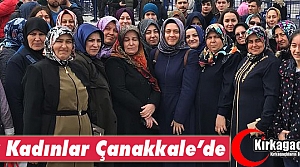 KIRKAĞAÇLI AK KADINLAR ÇANAKKALE’DE