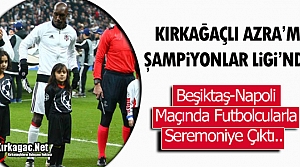 KIRKAĞAÇLI AZRA’MIZ ŞAMPİYONLAR LİGİ’NDE