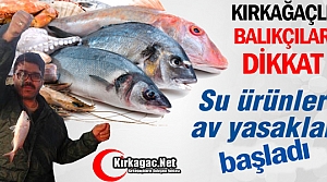 KIRKAĞAÇLI BALIKÇILAR DİKKAT