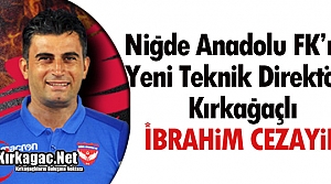 KIRKAĞAÇLI İBRAHİM CEZAYİR NİĞDE ANADOLU FK'DA