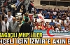 KIRKAĞAÇLI MHP’LİLER BAHÇELİ İÇİN İZMİR’E...