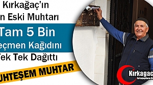 KIRKAĞAÇLI MUHTAR 5 BİN SEÇMEN KÂĞIDINI TEK...